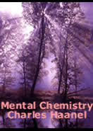 Mental Chemistry van Charles Haanel
